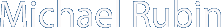 Michael Rubin